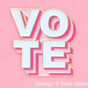 Pink vote election enamel lapel pin