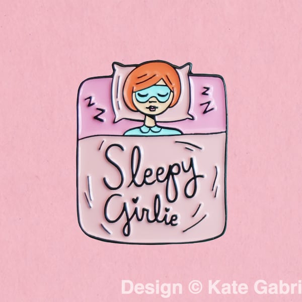 Sleepy girlie enamel lapel pin / Buy 3 Pins Get 1 Free with code PINSGALORE