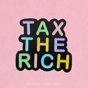 Tax the rich enamel lapel pin