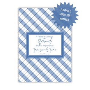 Fathers Day LDS Quote Candy Bar Wrapper/Printable