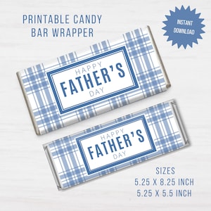 May include: Two rectangular candy bar wrappers featuring a light blue and white plaid pattern. Each wrapper has a central white rectangular frame containing the blue text HAPPY FATHER'S DAY. Text includes PRINTABLE CANDY BAR WRAPPER, INSTANT DOWNLOAD, and sizes 5.25 X 8.25 INCH and 5.25 X 5.5 INCH.