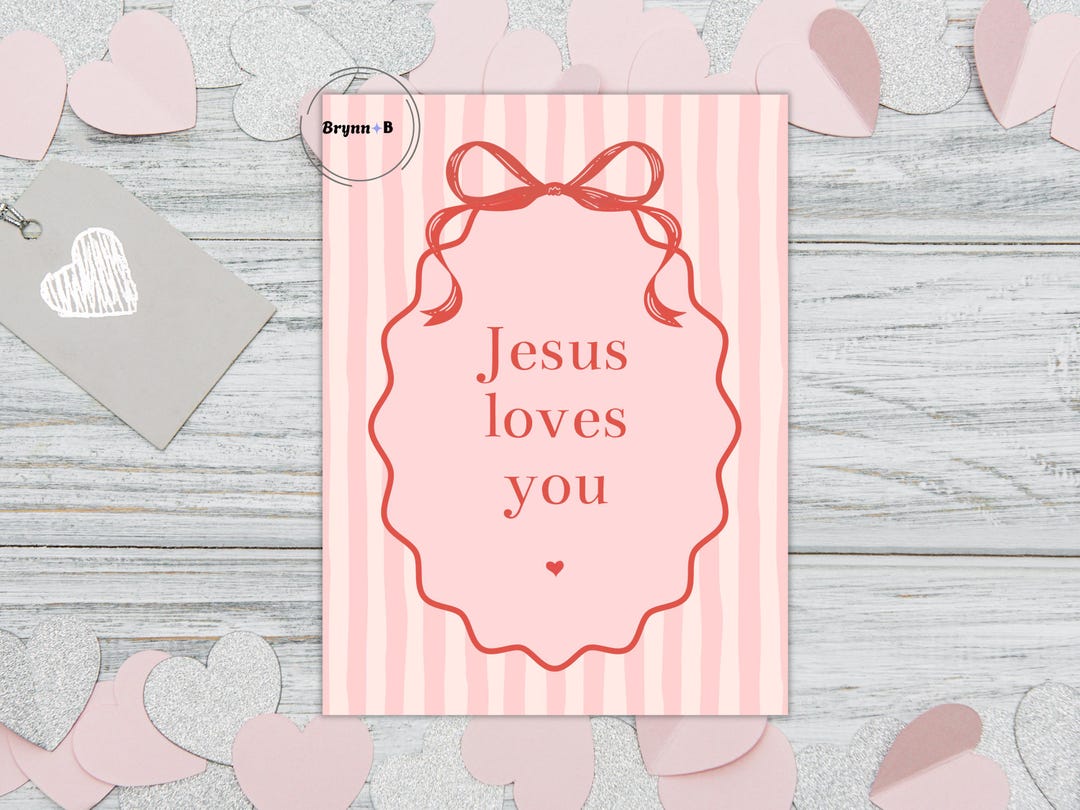 Jesus Loves You Valentine Bow Cards | Christian Valentines Treat Tags ...