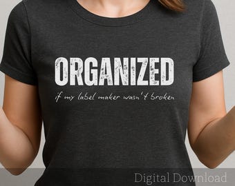 Organisiert, Lustig Vintage, Retro, Meme, PNG, Grafik, Kommerzielle Lizenz