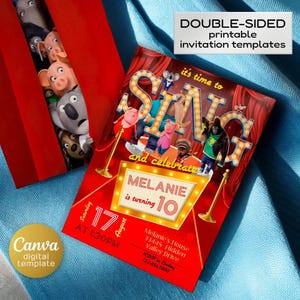 May include: Red double-sided printable invitation templates with the text "it's time to SING and celebrate MELANIE is turning 10". The invitation features characters from the movie Sing.