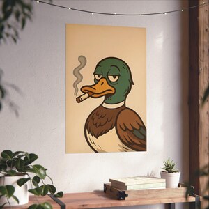 Funny Duck Poster, Quirky Wall Art, Home Decor, Gift for Bird Lovers, Unique Room Decoration, Animal Print