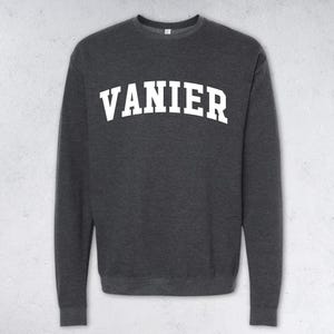 VANIER Collegiate Sweatshirt | Crewneck Fleece Sweater Hoodie Custom Unisex Ottawa Ontario