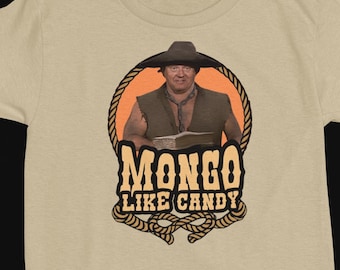 Blazing Saddles T shirt, Mongo, Candy, Retro, Mel Brooks, Funny, Western, Vintage Look
