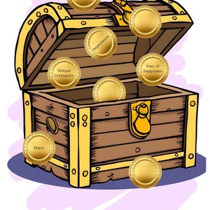 May include: An open wooden treasure chest with gold coins spilling out. The coins have words on them, including "Families are Forever", "Repentance", "Temple Covenants", "Plan of Happiness", "Peace".