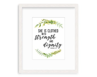 PDF DOWNLOAD: 8.5 x 11 She is Clothed in Strength and Dignity Scripture (8.5" x 11" PDF)