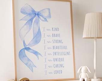 Blue Bow Positive Affirmations Print, Kids Affirmation Poster, Printable Inspirational Nursery Wall Art, 24A