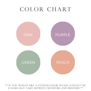 Op de afbeelding: Een kleurenkaart met vier cirkels in roze, paars, groen en perzik. Elke cirkel heeft een kleurnaam in witte tekst. De tekst "COLOR CHART" staat bovenaan. Extra tekst onderaan luidt: "ALS U EEN AANGEPASTE KLEUR WILT, NEEM DAN CONTACT MET MIJ OP. KLEUREN KUNNEN VERSCHILLEN TUSSEN MONITOREN EN PRINTERS."