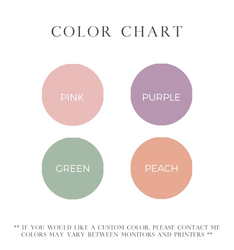 Op de afbeelding: Een kleurenkaart met vier cirkels in roze, paars, groen en perzik. Elke cirkel heeft een kleurnaam in witte tekst. De tekst "COLOR CHART" staat bovenaan. Extra tekst onderaan luidt: "ALS U EEN AANGEPASTE KLEUR WILT, NEEM DAN CONTACT MET MIJ OP. KLEUREN KUNNEN VERSCHILLEN TUSSEN MONITOREN EN PRINTERS."