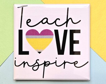 Magnet - Teach Love Inspire - Teacher Appreciation