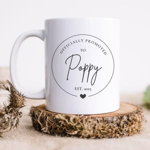 Gift for New Poppy, Promoted to Poppy Ceramic Mug (11oz/15oz), Poppy Grandpa Mug, Baby Announcement, Pregnancy Reveal