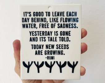 rumi quote ceramic wall tile • ceramic wall hanging • inspirational quote • daily reminder • daily affirmation