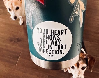 2" round vinyl sticker rumi quote hand • water bottle sticker • journal sticker