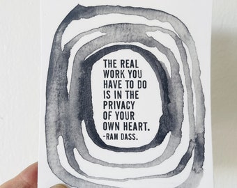 vinyl sticker ram dass quote the real work you have to do is in the privacy of your own heart. | water bottle sticker | journal sticker
