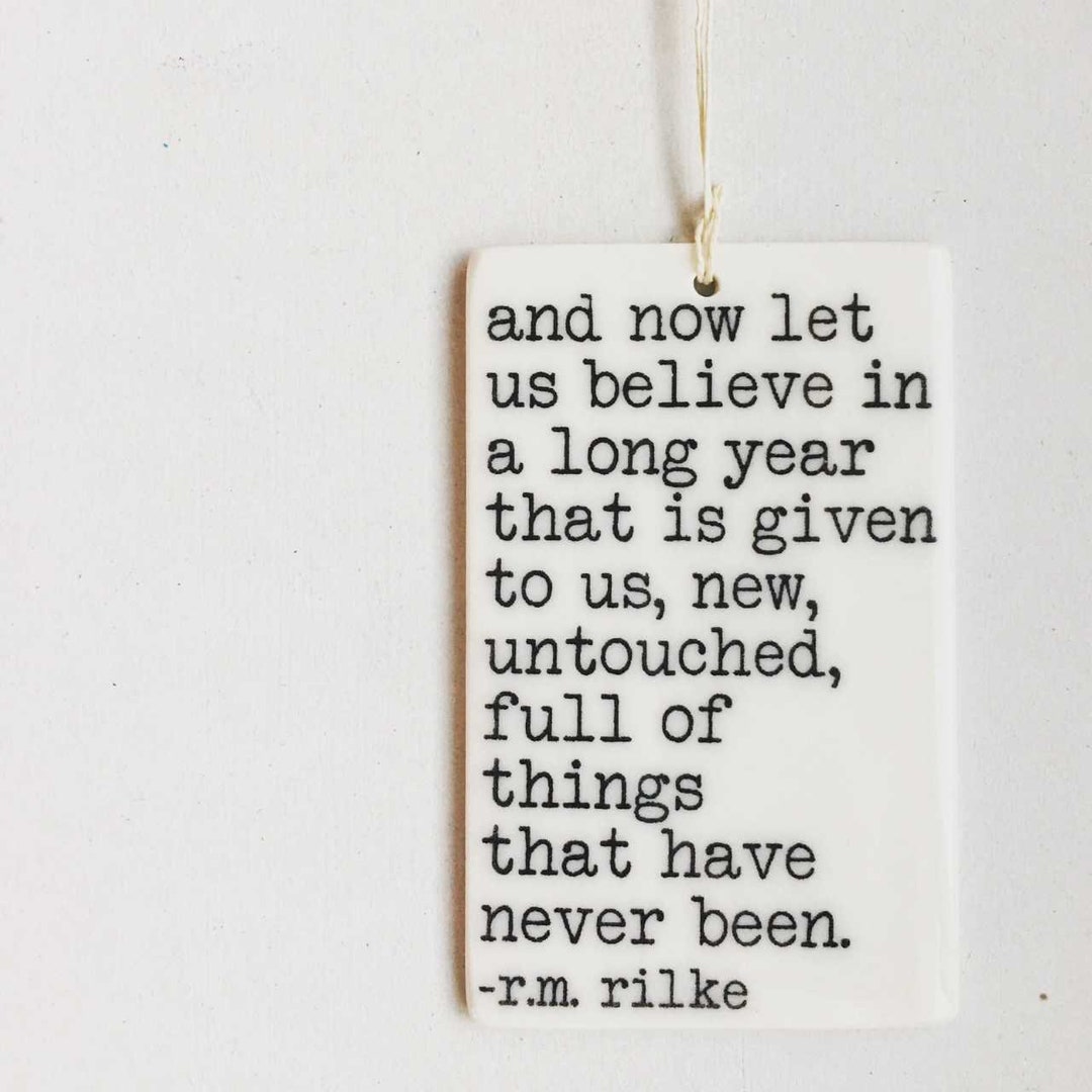 Rainer Maria Rilke Wall Hanging Rainer Maria Rilke Quote Rilke Quote