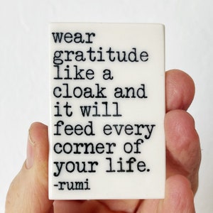 rumi quote ceramic magnet • fridge magnet • inspirational quote • daily reminder • daily affirmation