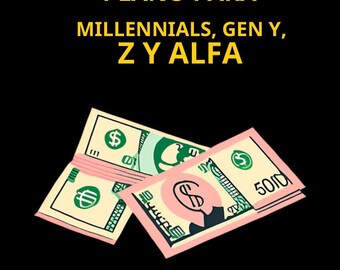 Plan de sécurité financière pour les Millennials, Génération Y, Z et Alfa