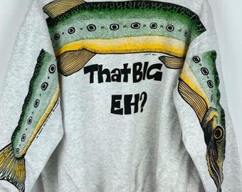 That Big Eh Sweatshirt