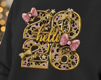 Hello 2026 Graphic, Happy New Year 2026 PNG, New Year Shirt Design, New Years Eve Digital Download