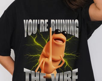 Marcus The Worm You're Ruining The Vibe Shirt, Marcus The Worm Meme, Brainrot Meme Shirts, Meme Gifts, Marcus The Worm Merch, Funny Shirts