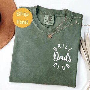 Comfort Colors® Grill Dads Club Shirt, BBQ Dad Shirt, Funny Dad Shirt, Father's Day Gift, Backyard Chef Shirt, King of the Grill Tee