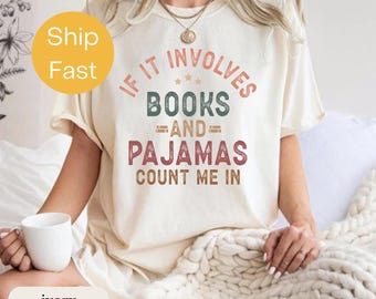 Comfort Colors Book Lover T-Shirt, Cozy Pajamas Reading Tee
