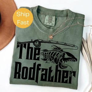 Comfort Colors® The Rodfather Fishing Dad Shirt, Funny Fisherman Dad Tee, Father&#39;s Day Gift for Fishermen, Best Dad Fishing Shirt, Joke Tee