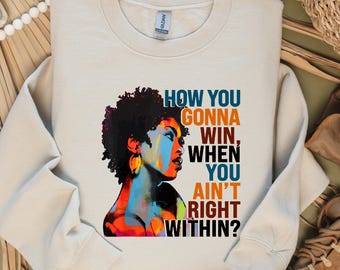 Lauryn Hill T-Shirt: How You Gonna Win? Doo Wop Lyrics Tee, Hip Hop Music Fan Sweatshirt