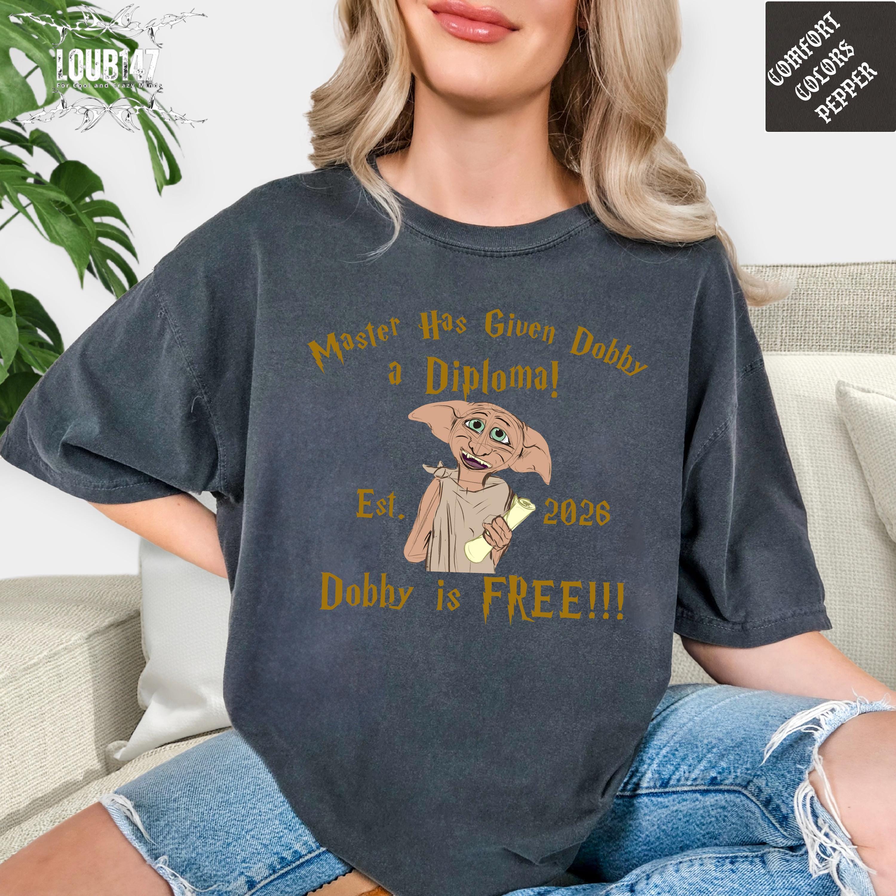 Funny Graduation T-shirt, Dobby is Free Shirt, Master Has Given Dobby a ...