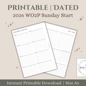 May include: Two white printable planner pages with the text "PRINTABLE | DATED 2026 WO2P Sunday Start". One page is labeled "DECEMBER-JANUARY" and the other "2025-2026". The bottom text reads "Intstant Printable Download | Size A5". A logo is in the bottom right corner.
