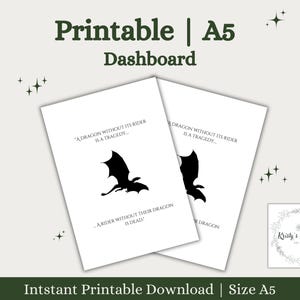Peut inclure: Tableau de bord imprimable A5 avec une silhouette noire de dragon et la citation "Un dragon sans son cavalier est une tragédie." et "Un cavalier sans son dragon est mort."