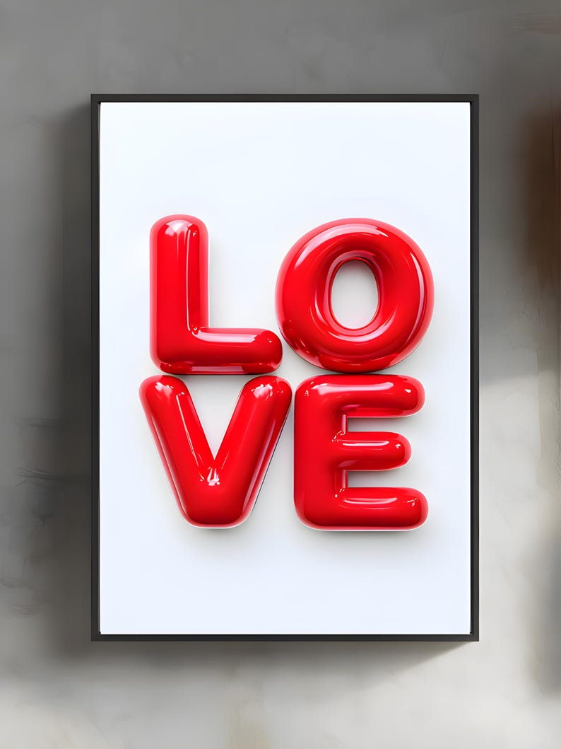 May include: A framed print with the word "LOVE" in large, red, glossy letters. The letters are stylized to look like inflated balloons.