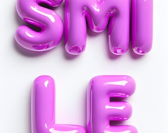 May include: The word "SMILE" spelled out in pink, glossy, balloon-like letters.