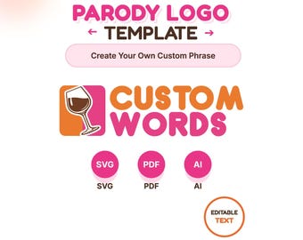 Custom Parody Logo Template, Editable Text, SVG, PDF, AI (Digital Download)