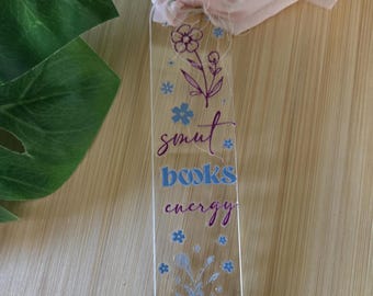 SMUT Books Energy Acrylic Bookmark