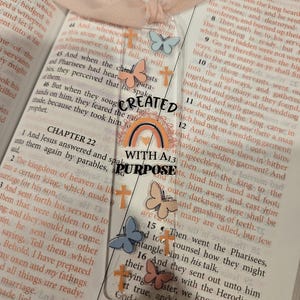 Created with a purpose bookmark/acrylic bookmark/Christian bookmark/Bible verse/ handmade gifts/ gifts/pastor/scripture/friends/family