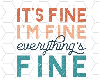 Retro Sublimations, Designs Downloads, Vintage Sublimations, Png, Clipart, Shirt Design Sublimation Downloads, Rainbow, It's Fine