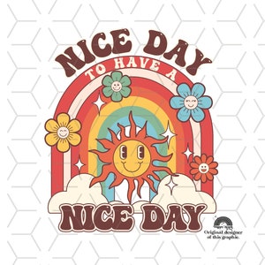Sublimazioni retrò, Download di disegni, Sublimazioni vintage, Png, Groovy, Design di camicie, Download di sublimazione, Bella giornata per avere una bella giornata