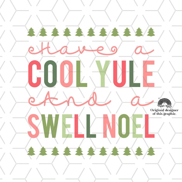 Christmas Sublimations, Designs Downloads, Merry Christmas, PNG, Clipart, Shirt Design Sublimation Downloads, Noel,  Have a Cool Yule