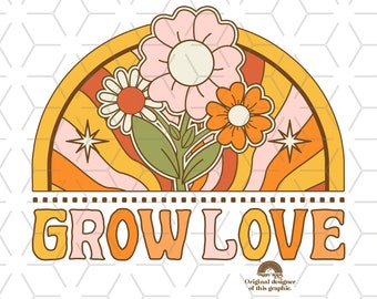 Retro Groovy Flowers PNG: 'Grow Love' Shirt Design (Digital Download)