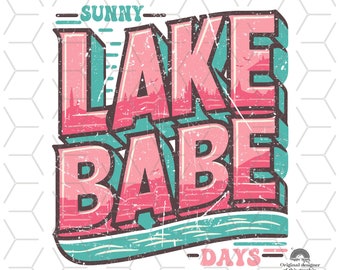 Lake Babe PNG: Vintage Sublimation Design (Digital Download)
