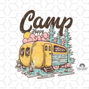 Camping Sublimations, Designs Downloads, Png, Clipart, Shirt Design Sublimation Downloads, Retro, RV Life, Outdoors, Cemper, Camp Happy