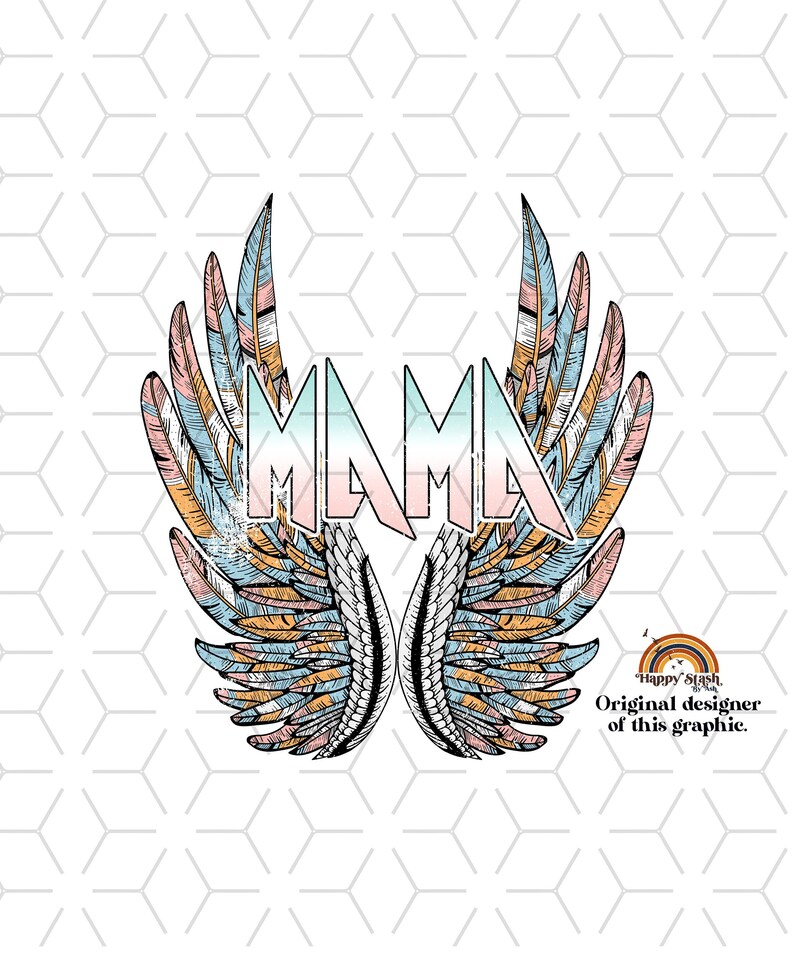 Download Wings Retro Sublimations Vintage Sublimations Dreamer Mama Dreamer Rock Png Clipart Sublimation Downloads Designs Downloads Clip Art Art Collectibles