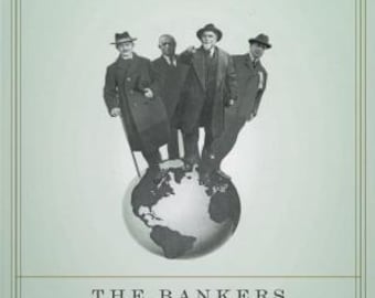 Lords of Finance: The Bankers Who Broke the World
