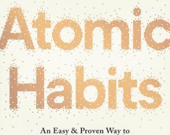 Atomic Habits: Proven System for Building Good Habits (PDF)