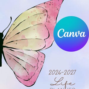 Op de afbeelding: Een levensplanner met een aquarel vlindervleugelontwerp. De vleugel is roze en geel met zwarte contouren. Het Canva-logo staat in een blauwe en paarse cirkel. De tekst luidt "2026-2027 Life Planner."