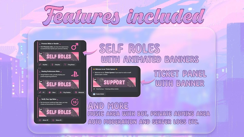 May include: A screenshot of a Discord server with features listed, including self roles with animated banners, a ticket panel with banner, music area with bot, private admins area, auto moderation, and server logs. The server has a pink and purple colour scheme.